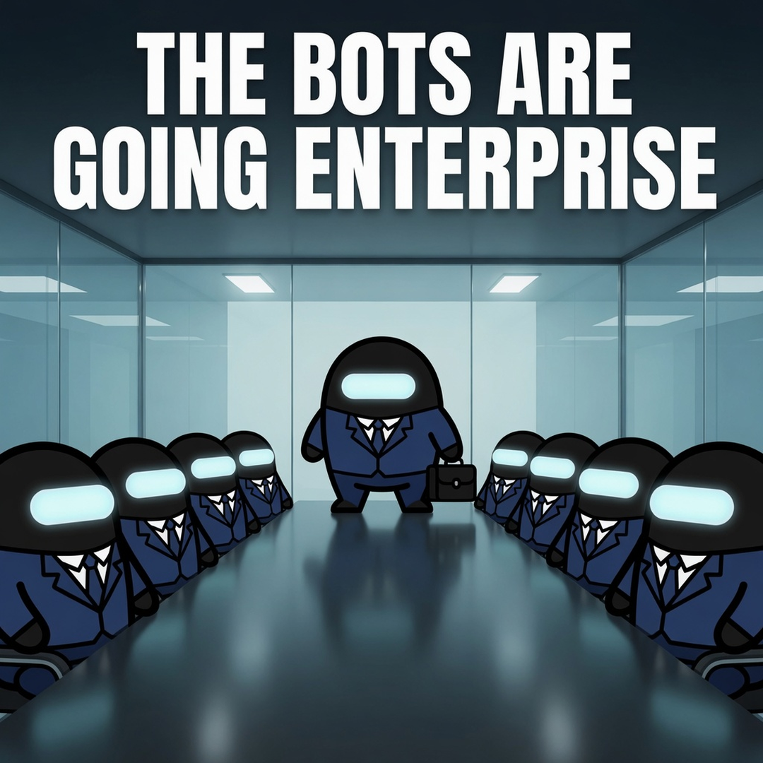 The bots are going enterprise